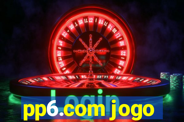 pp6.com jogo