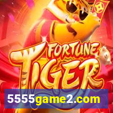 5555game2.com