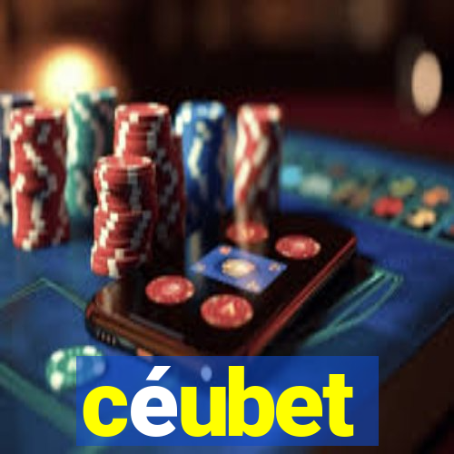 céubet