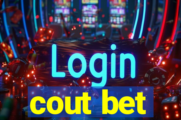 cout bet