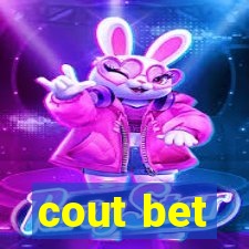 cout bet