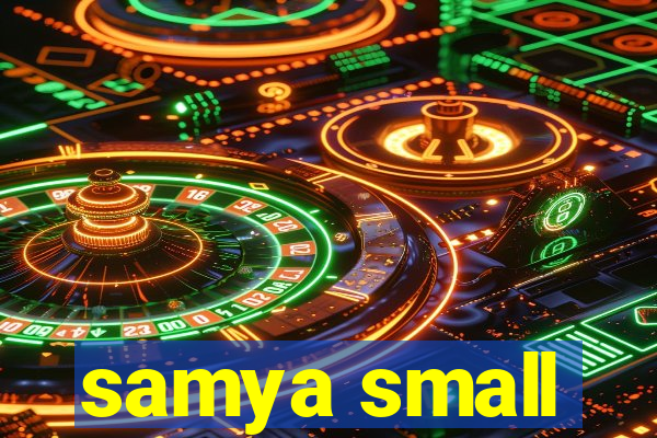 samya small