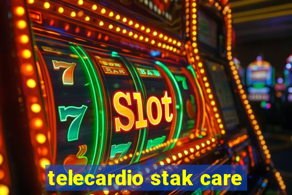 telecardio stak care
