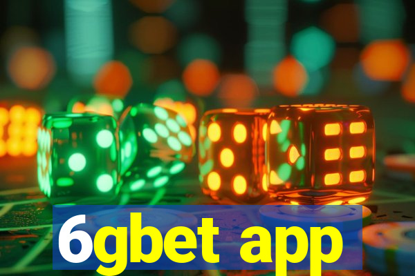 6gbet app