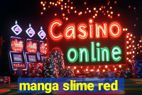 manga slime red