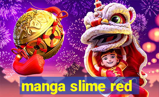 manga slime red