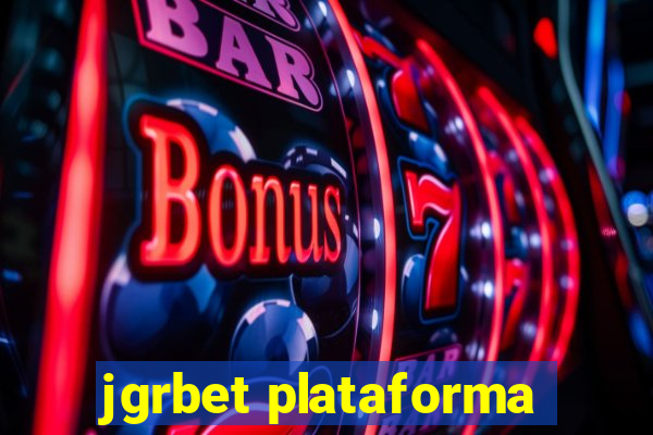jgrbet plataforma