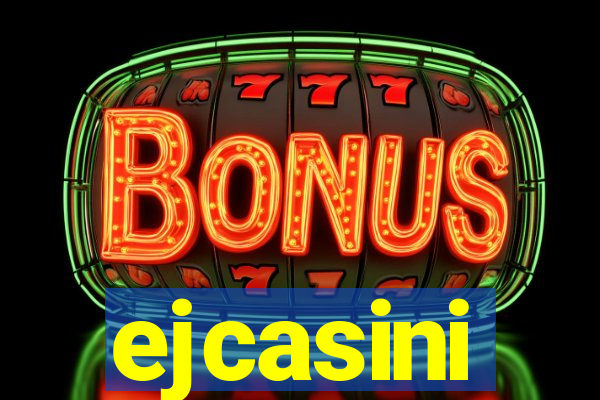 ejcasini