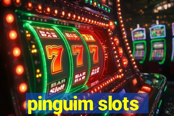 pinguim slots