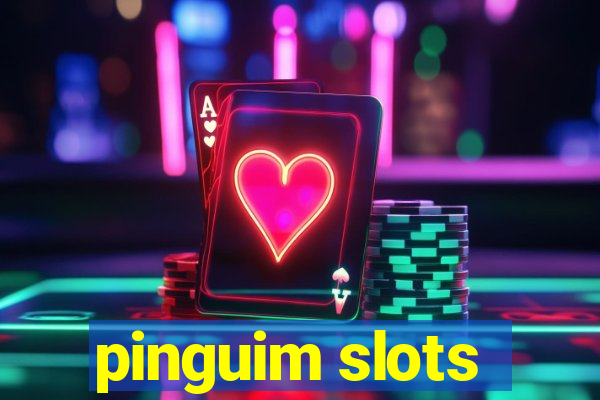 pinguim slots