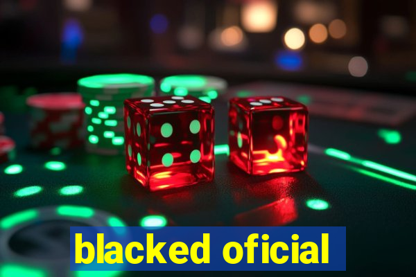 blacked oficial