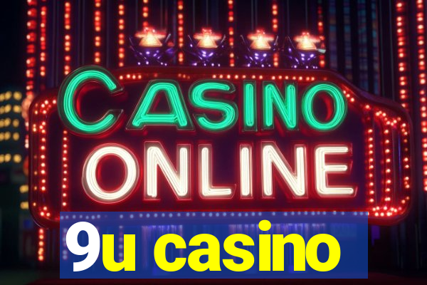 9u casino