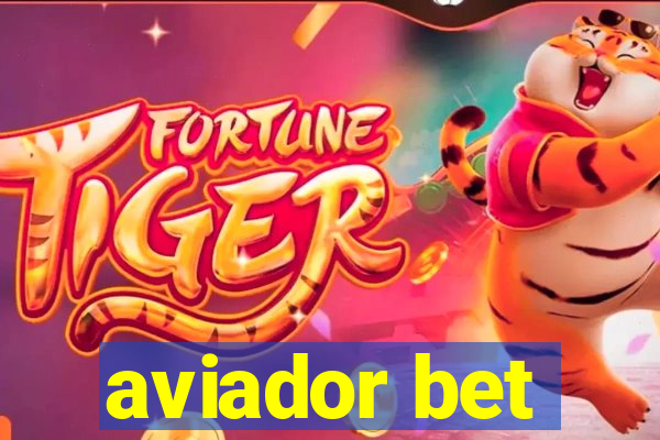 aviador bet