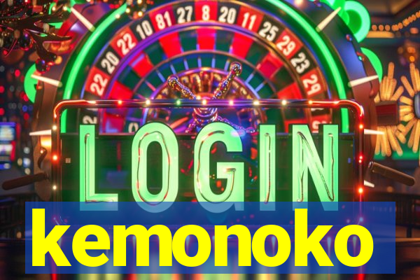 kemonoko