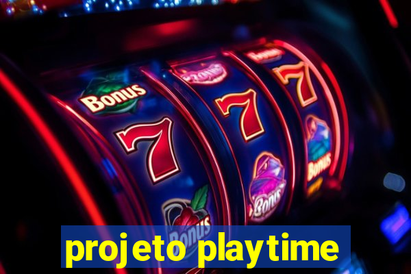 projeto playtime