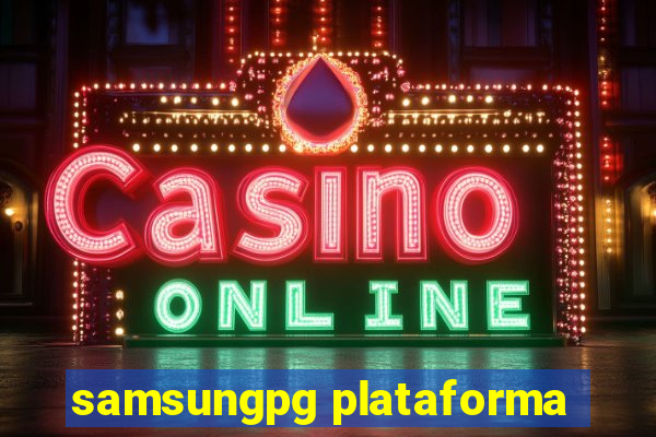 samsungpg plataforma