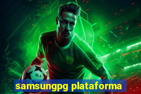 samsungpg plataforma