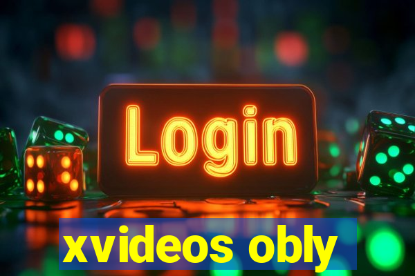 xvideos obly