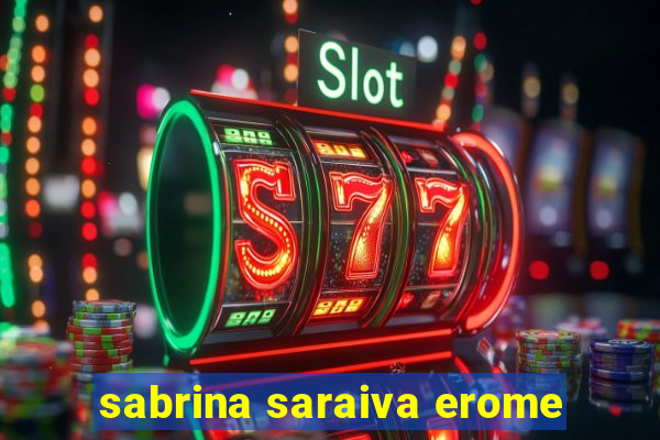 sabrina saraiva erome