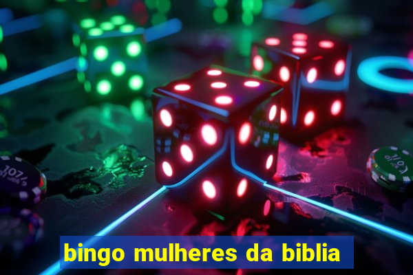 bingo mulheres da biblia