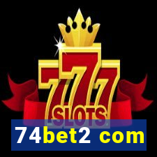 74bet2 com