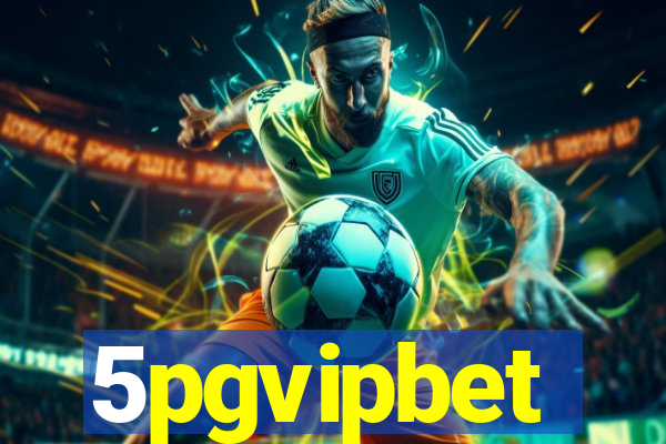 5pgvipbet