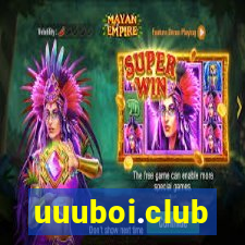 uuuboi.club