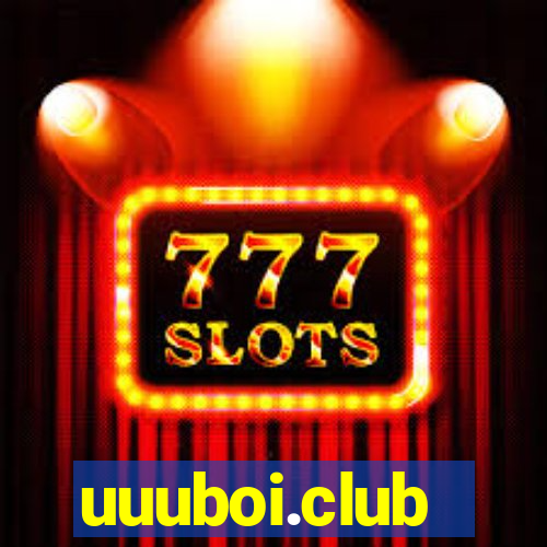 uuuboi.club