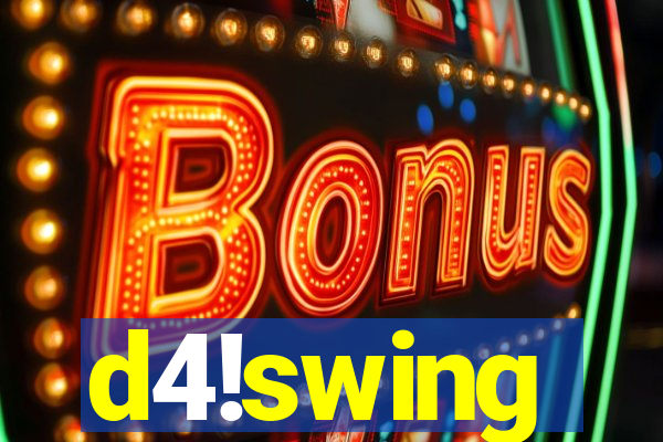 d4!swing