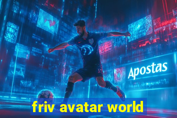 friv avatar world
