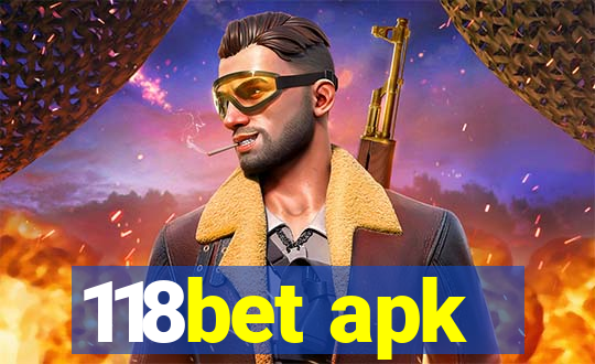 118bet apk