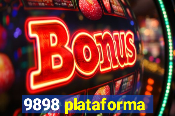 9898 plataforma