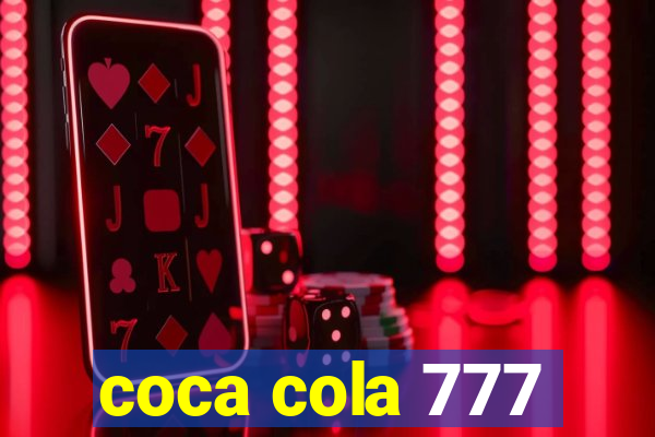 coca cola 777