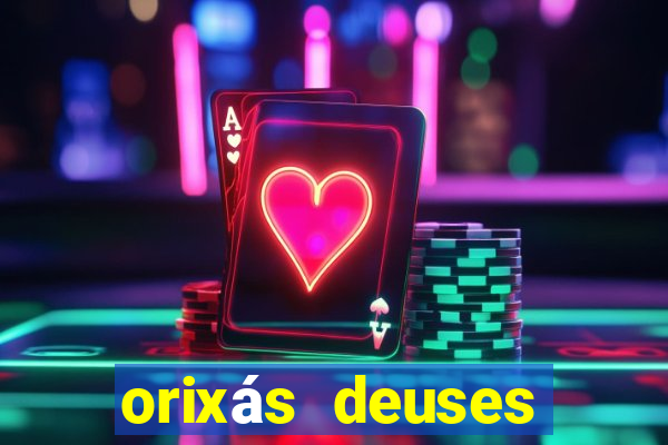 orixás deuses filme netflix