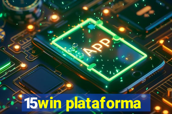 15win plataforma