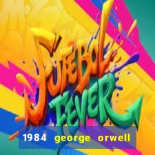 1984 george orwell pdf companhia das letras