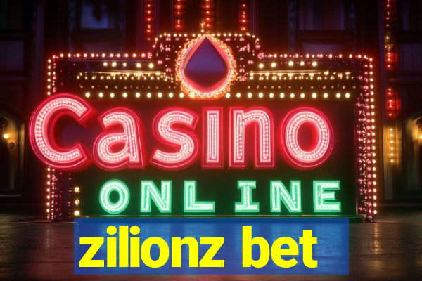 zilionz bet