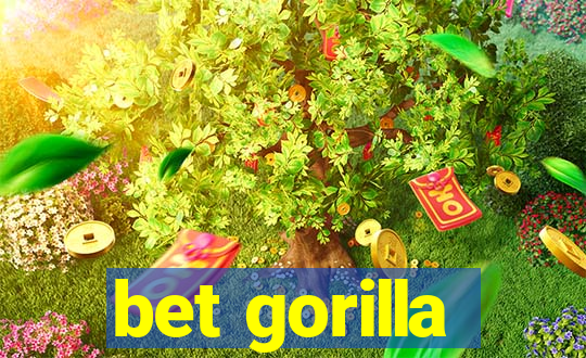 bet gorilla