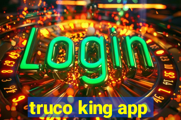 truco king app