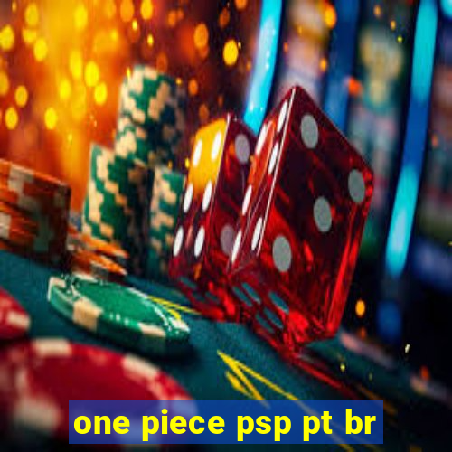 one piece psp pt br