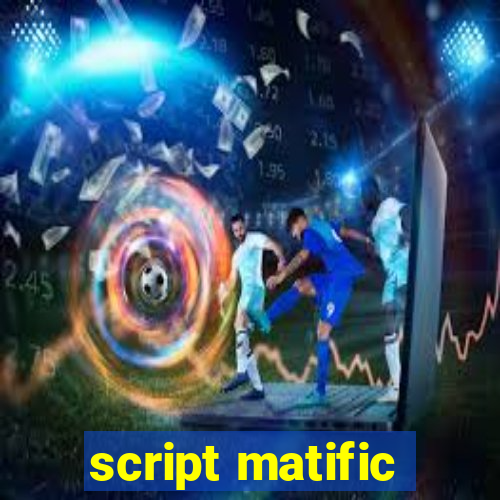 script matific