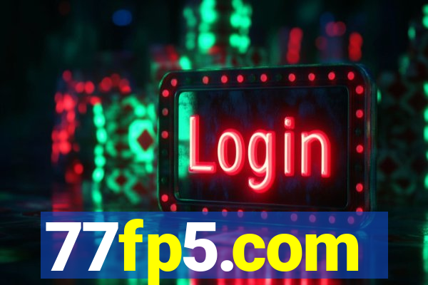 77fp5.com