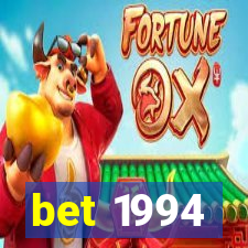 bet 1994
