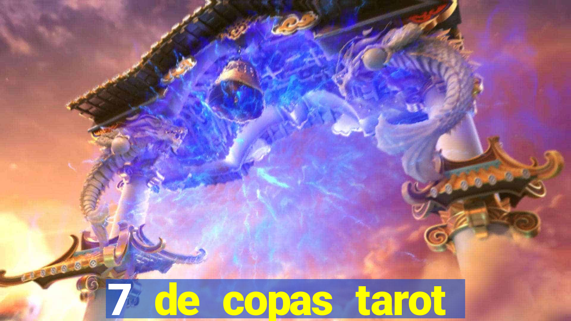 7 de copas tarot significado amor