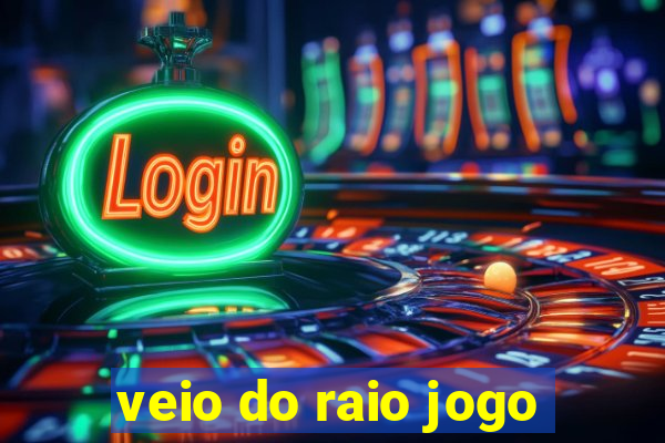veio do raio jogo