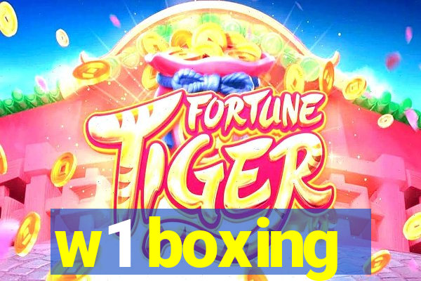w1 boxing