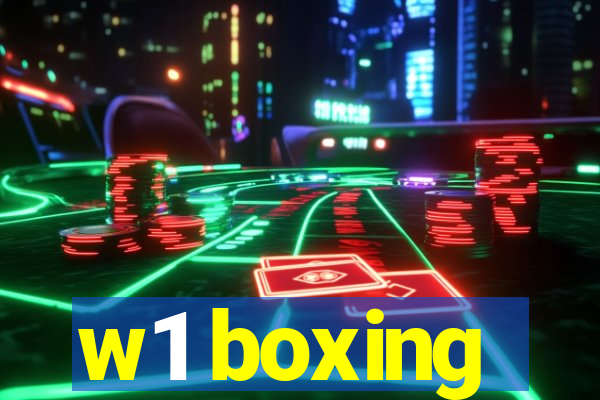 w1 boxing