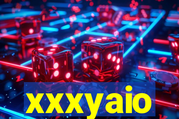 xxxyaio