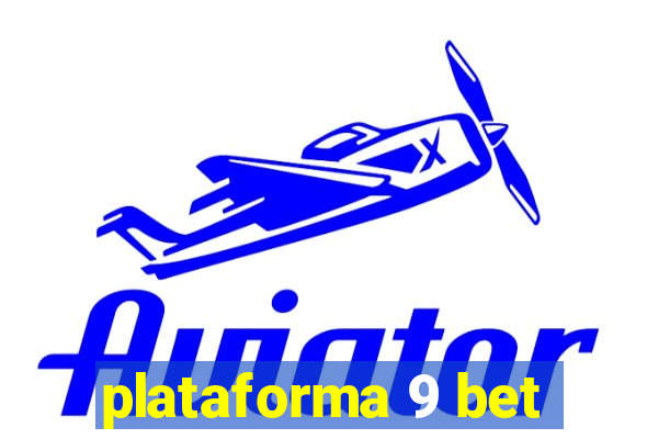 plataforma 9 bet