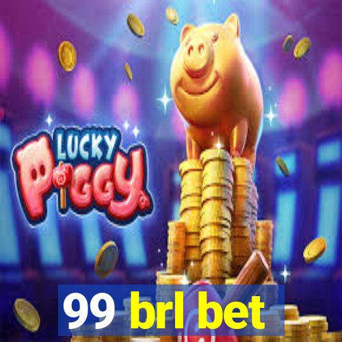 99 brl bet